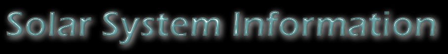 Solar System Information